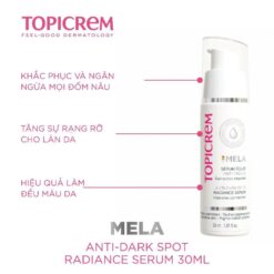 Alternative view of Tinh Chất Topicrem MELA Anti-Dark Spot Radiance Serum Cho Da Tăng Sắc Tố - 30ml