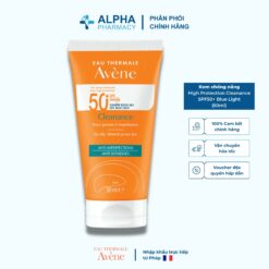 Sữa Chống Nắng Avene High Protection Cleanance SPF 50+ Blue Light Bảo Vệ Quang Phổ Rộng Cho Da Dầu Mụn - 50ml
