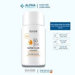 Kem Chống Nắng Dưỡng Ẩm & Chống Lão Hóa Cho Da Khô Babé Super Fluid Sunscreen SPF50 – 50ml